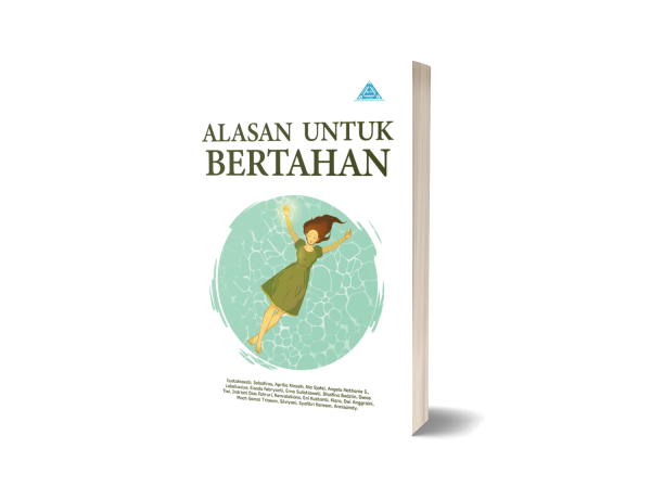 Alasan Untuk Bertahan